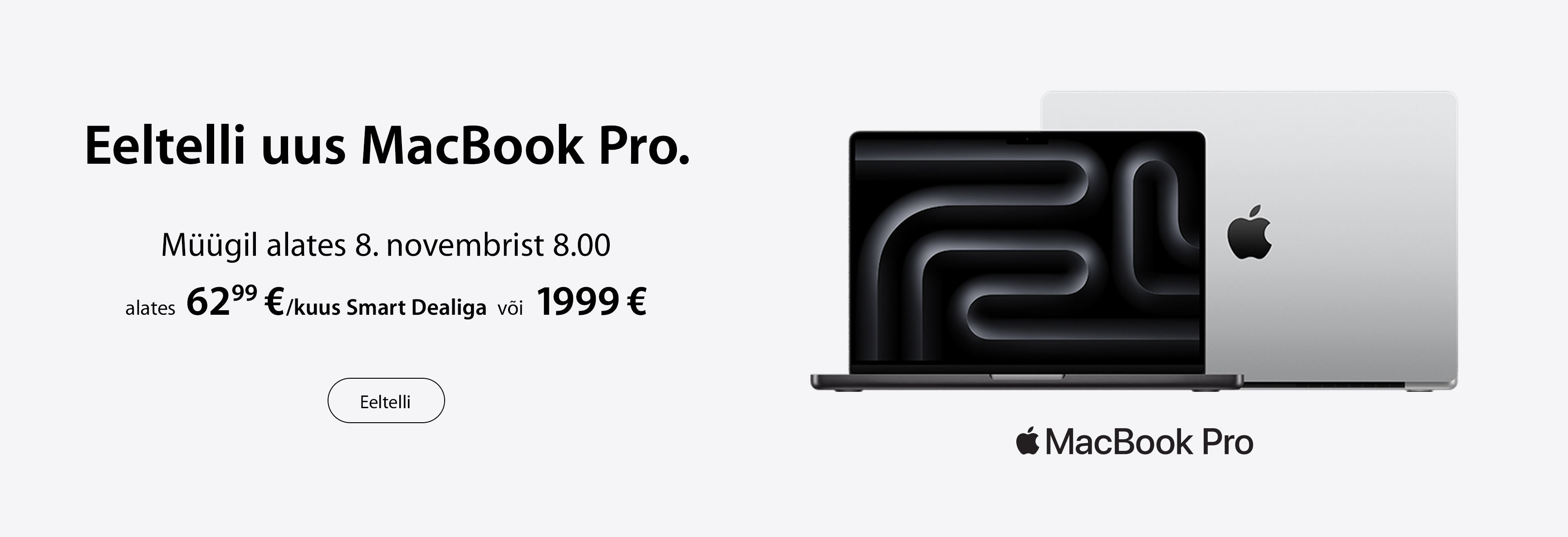 Uus MacBook Pro M4 alates 1999€ või 62,99€/kuus Smart Dealiga