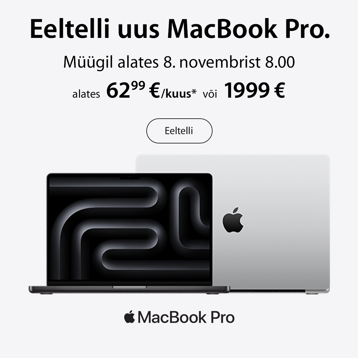 Uus MacBook Pro M4 alates 1999€ või 62,99€/kuus Smart Dealiga